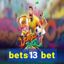 bets13 bet